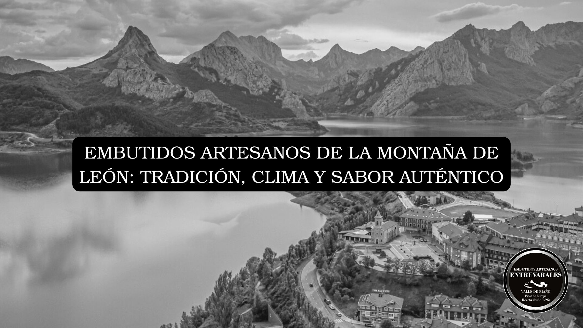 embutidostradicionales de la montaña de leon